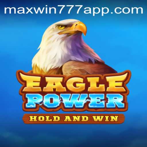 EaglePower: A Journey Through the Skies with MAXWIN777