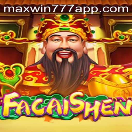 Exploring the Mythical World of FaCaiShen: A Thrilling Adventure with MAXWIN777