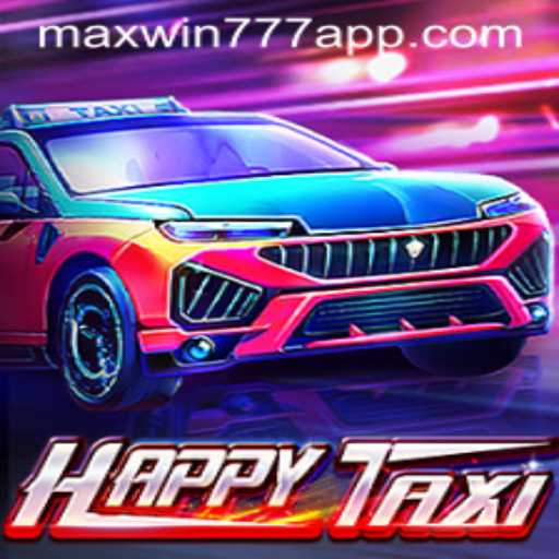 Exploring the World of HappyTaxi: A Journey with MAXWIN777