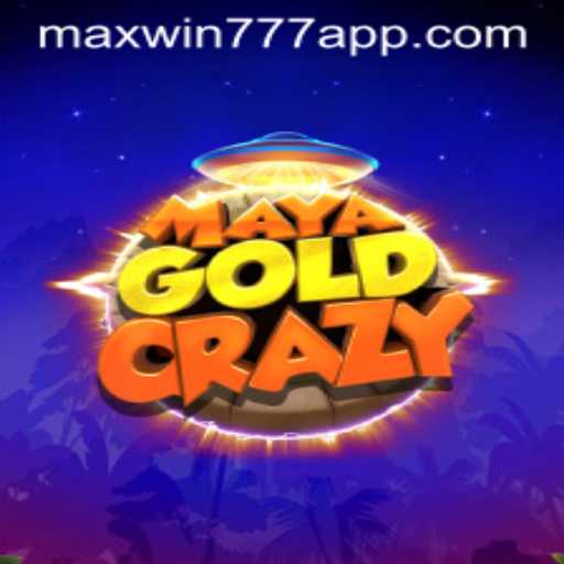 Discovering MayaGoldCrazy: A Thrilling Adventure with MAXWIN777